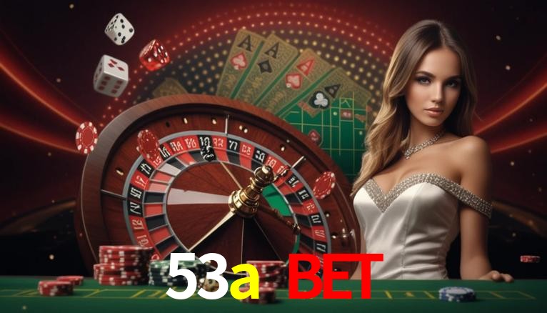 Player Reviews 53a bet